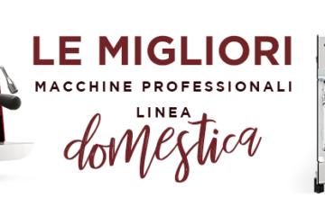 Le migliori macchine professionali per il segmento domestico