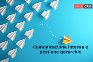 Comunicazione interna e Gestione Gerarchie
